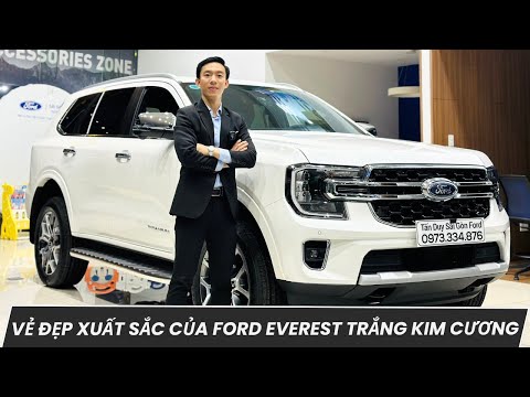 VẺ ĐẸP XUẤT SẮC CỦA FORD EVEREST TRẮNG KIM CƯƠNG | DỄ CHĂM DỄ DÙNG