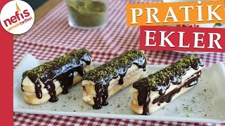 Pratik Ekler Pasta Tarifi - Nefis Yemek Tarifleri