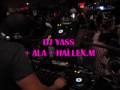 Dj Yass @ Blush club ( Bordeaux )