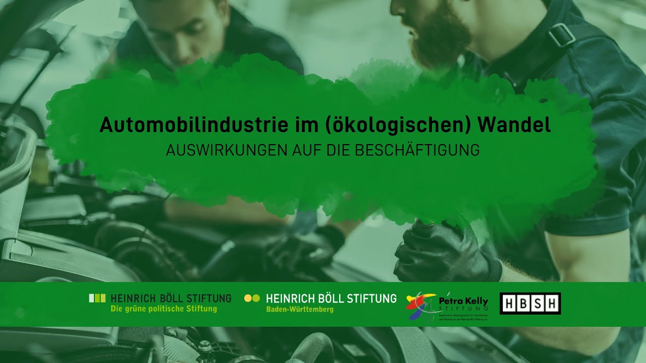 Automobilindustrie im (ökologischen) Wandel – Auswirkungen auf die Beschäftigung