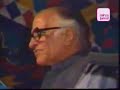 Ahmed Nadeem Qasmi - Ghazal - tujhe khoakar bhi