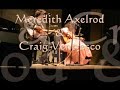 http://www.blindboone.missouri.org 

meredith and fellow string master craig ventresco with this delightful tune. the full title is: 