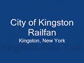 City of Kingston Railfan Vol.2