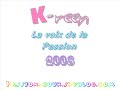 K-reen - La voix de la passion (promo 2008)