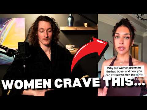 Woman tells you how to have bad boy energy that girls crave...