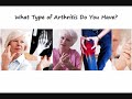 Types of Arthritis and Treatments
