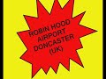 doncaster airport  uk  flyzoom b767 300 atr72 b737 