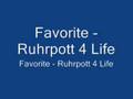 Favorite - Ruhrpott 4 Life