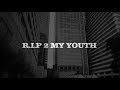 cover song - RIP 2 my youth (the nbhd )