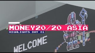 Money20/20 Asia 2019 | Highlights Day 1
