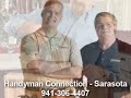 Handyman Connection, SARASOTA FL 941-306-4407 Handyman Connection, SARASOTA FL 941-306-4407