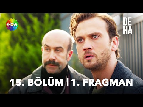 Deha 15. Bölüm Fragmanı                                                                                                                                                                                                                                   