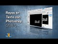 Rayos en Texto con Photoshop