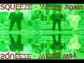 Squeeze - Wrong Again