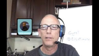 Episode 459 Scott Adams: Talking With Writer, Boxer, Brilliant Guy @EdLatimore on Success