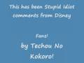 Stupid Idiotic Comments from Disney Fans!