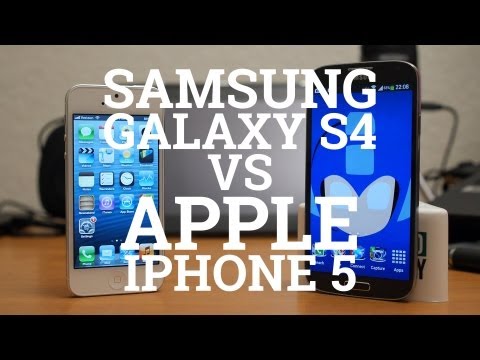Samsung Galaxy S4 vs Apple iPhone 5