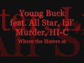 teledysk, klip, Young Buck,- Where the Haters At?