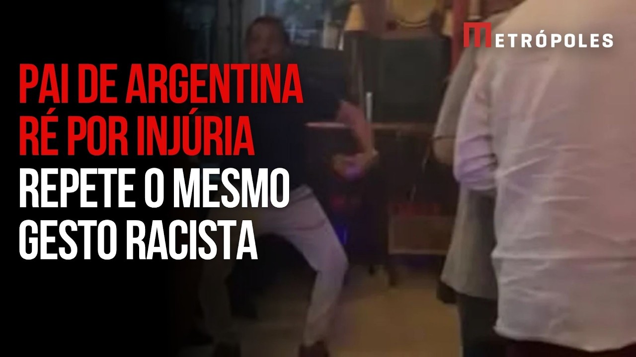Pai de argentina ré por injúria é gravado repetindo gestos racistas