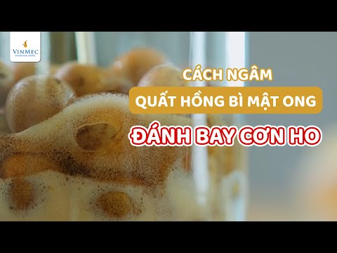 Cách ngâm quất hồng mật ong đánh bay cơn ho Cách ngâm quất hồng mật ong đánh bay cơn ho