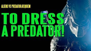 avpr to dress a predator
