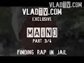 Pt 4 - Maino - Finding Rap in Jail, Scar on his Face, Shit-fights