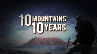 The 10 Mountains 10 Years Movie