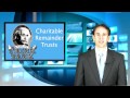 Charitable Remainder Trusts