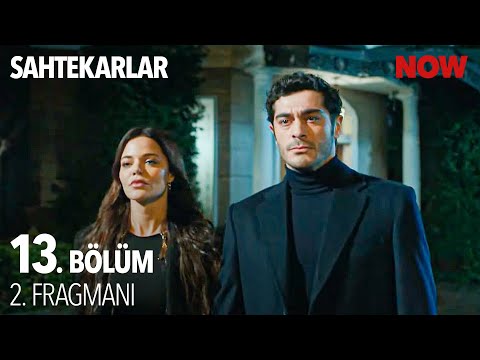 Sahtekarlar 13. Bölüm 2. Fragmanı                                                                                                                                                                                                                         