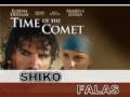 Koha e Kometes - Time of the comet - SHIKO FILMIN FALAS