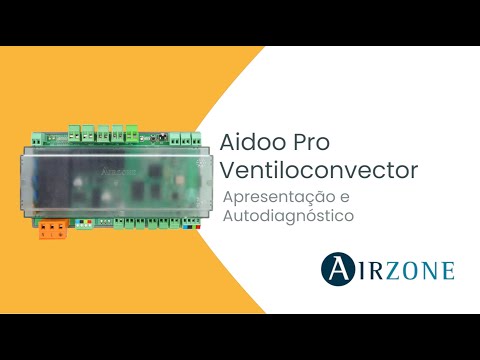 Controlo Aidoo Pro Wi-Fi Ventiloconvector - Apresentação e Autodiagnóstico
