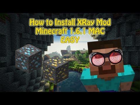 how to put x ray mod on minecraft