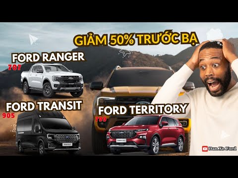 Thời Điểm Vàng Để Mua Xe Nhận Ngay Ưu đãi kép giảm 100% LPTB | Dan Xe Ford