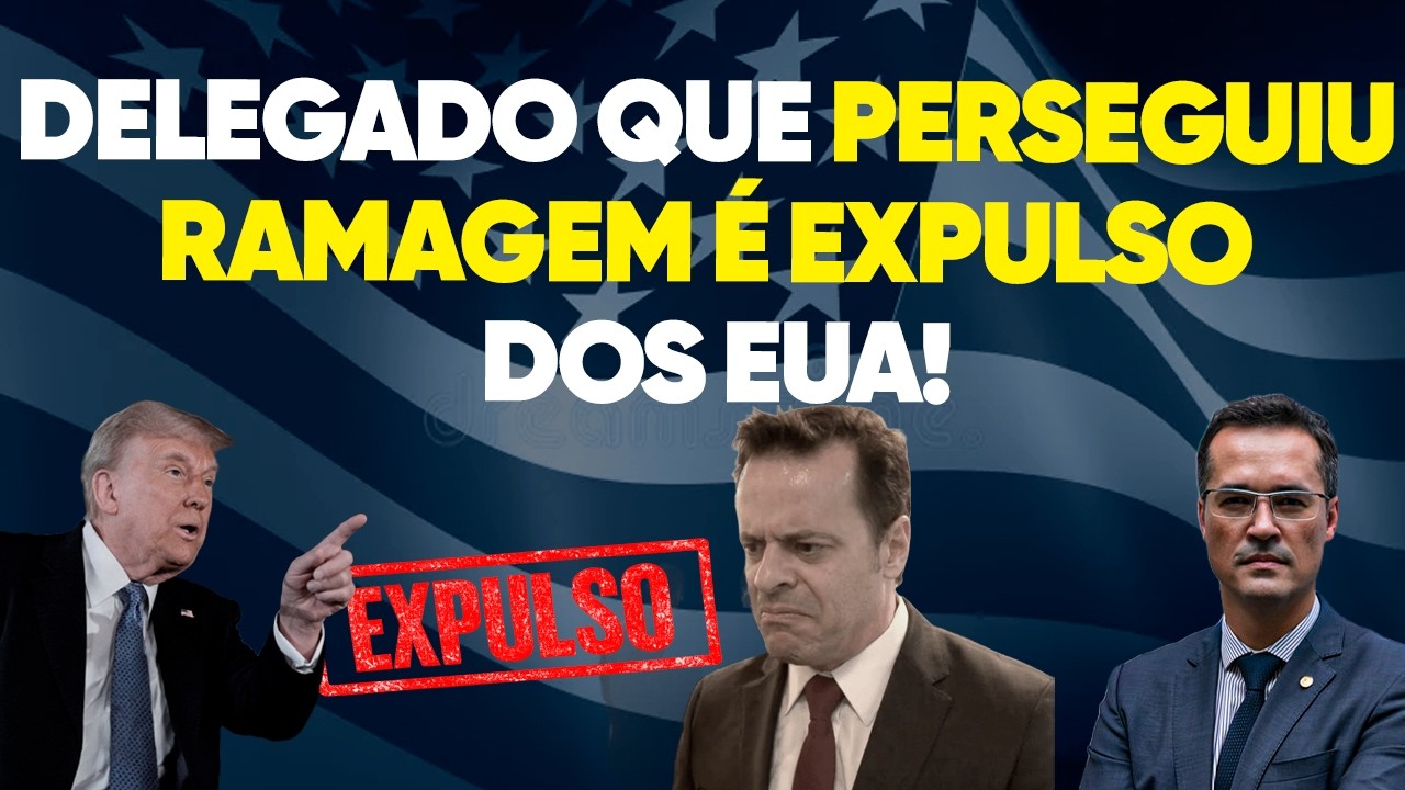 Delegado que PERSEGUIU Ramagem é EXPULSO dos EUA!