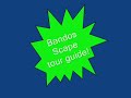 BANDOSSCAPE TOUR