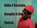 Killla E freestyle