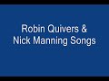 Robin Quivers News/Nick Manning Songs