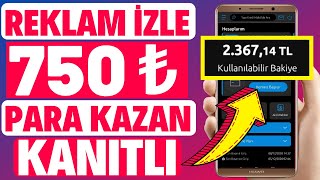 REKLAM İZLEYEREK GÜNDE 750 TL PARA KAZANMA (ÖDE