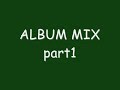 shurmas-mielas melas (album mix) PART1