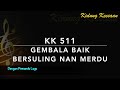 KK 511 Gembala Baik Bersuling Nan Merdu