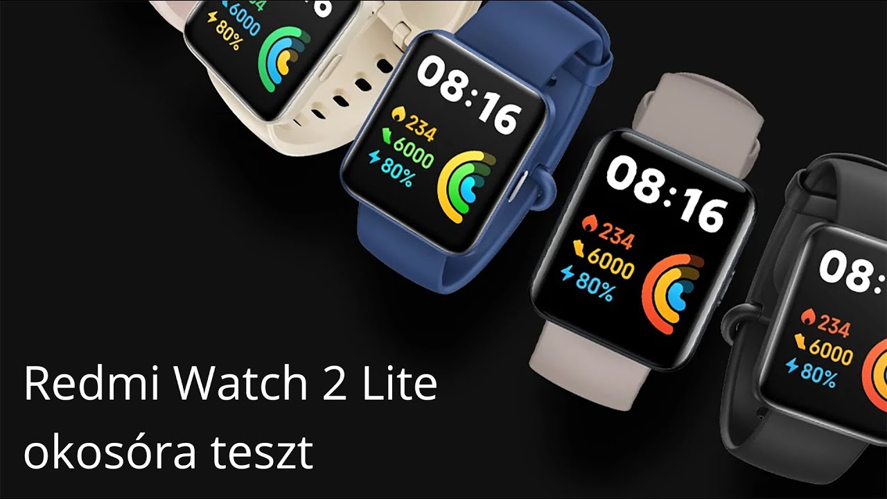 Redmi Watch 2 Lite okosóra teszt - ma már az olcsó is lehet nagyon jó