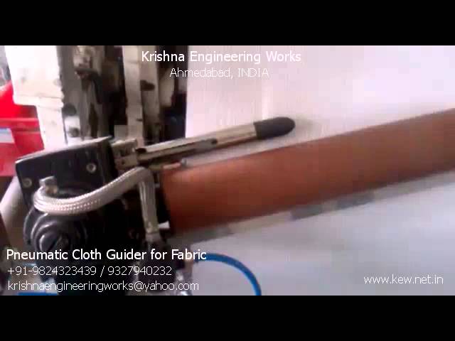 Pneumatic Cloth Guider for Fabric – Krishna Engineering Works