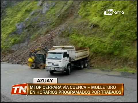 MTOP cerrará vía Cuenca -  Molleturo en horarios programados por trabajos