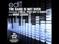 edIT - The Game Is Not Over edIT - The Game Is Not Over