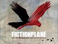 the if only song from the credits  of holes its by fiction plane lyrics! whoo!!!