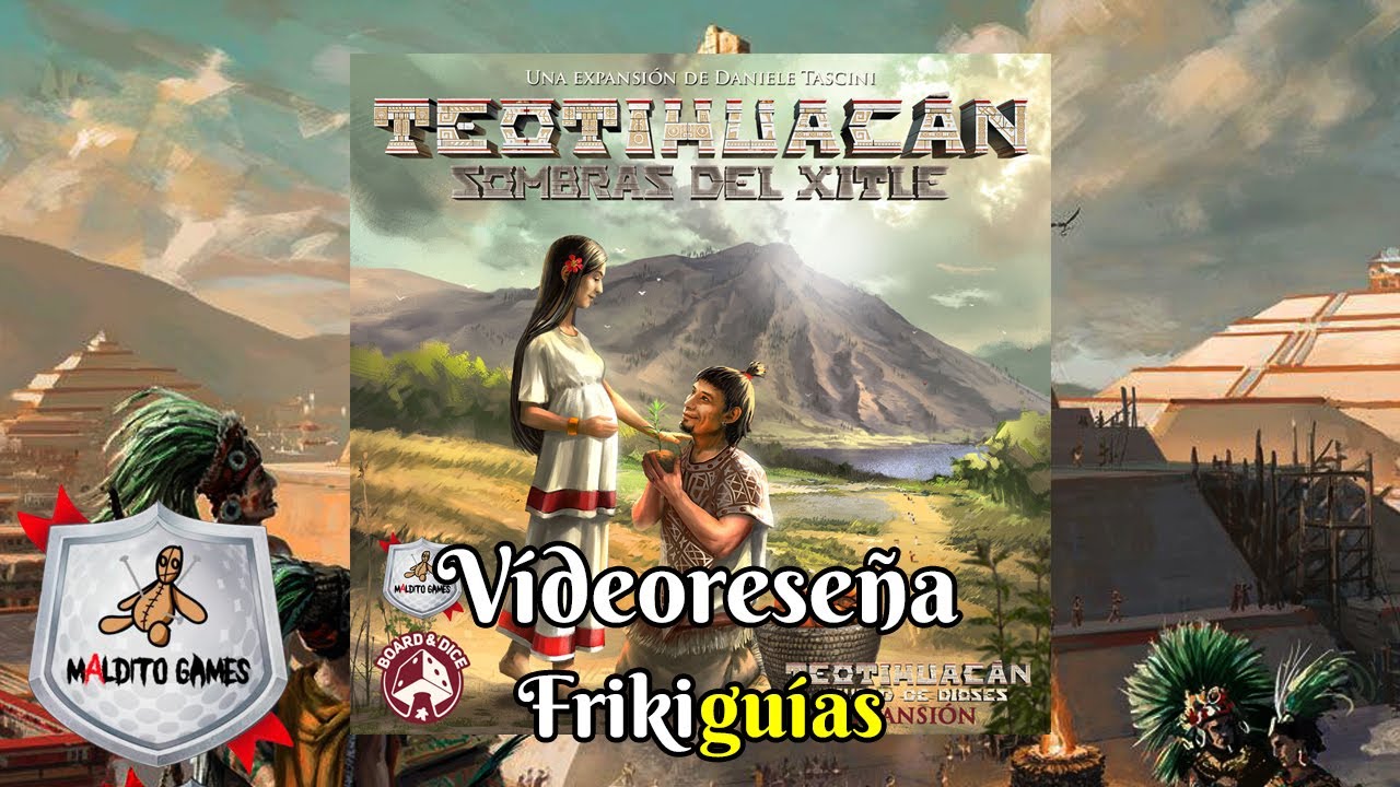 Teotihuacan: Sombras del Xitle + Promos - Maldito Games - Videoreseña