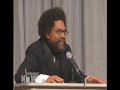 Cornel West: To Be a Leftist in the 21st Century (3/3)