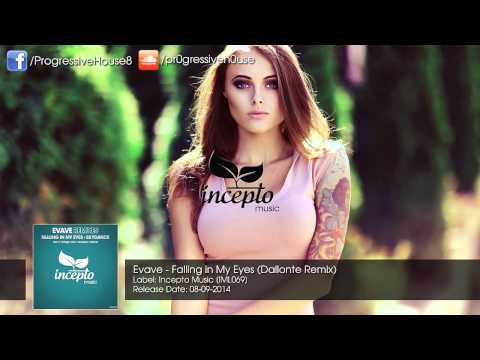 Evave - Falling in My Eyes (Dallonte Remix)