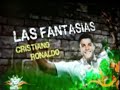 ★ Las fantasias - CRistiano RonaLdo & ZLatan ibrahimoviC ★