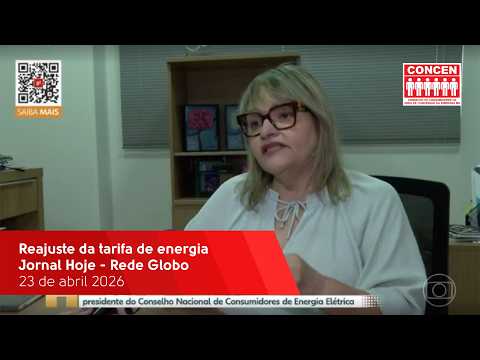 Reajuste da tarifa de energia - Jornal Hoje - Rede Globo - 23/04/2026